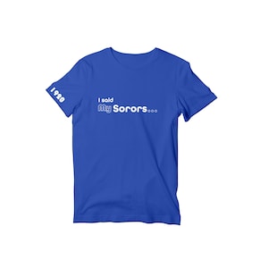 Camiseta de la hermandad Zeta Phi Beta, Parafernalia Zeta Phi Beta, Camiseta griega de la hermandad Zeta Phi Beta, Dije mis hermanitas