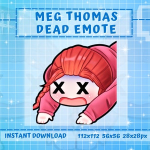 Meg Thomas Dead Emote | Dead By Daylight | Twitch Sub/Bit Emotes