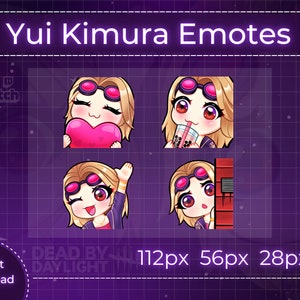 Yui Kimura Dead By Daylight Emote Set | Twitch Sub/Bit Emotes