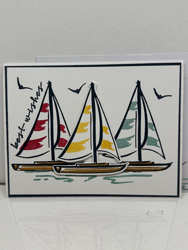 Homemade Greeting Card - Best Wishes - Sailing - Sailboats - Stampin ...