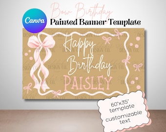 Bow Birthday Painted Banner Template Editable Canva Digital File