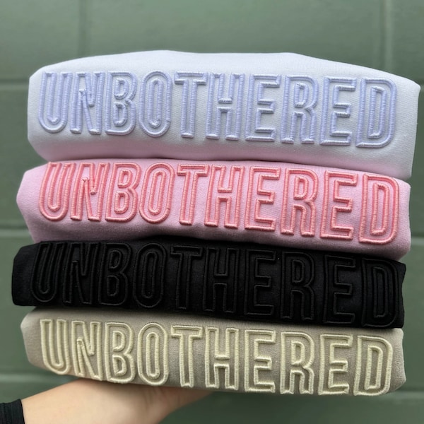 UNBOTHERED 3D Embroidery Font- Font only- Puff Embroider file- 2 inch letters only