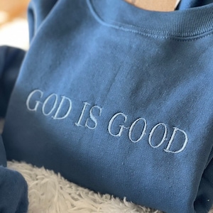 God Is Good Sweatshirt | Unisex Classic Fit Cotton-Polyester Blend | Warm and Cozy for Cold Weather | Inspirational Christian Apparel