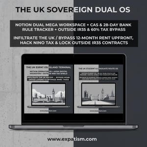 May include: A laptop screen displaying The UK Sovereign Dual OS, featuring two distinct Notion workspaces for expats and students. The interface includes text about tax bypass, IR35 contracts, and rent, with illustrations of London landmarks.