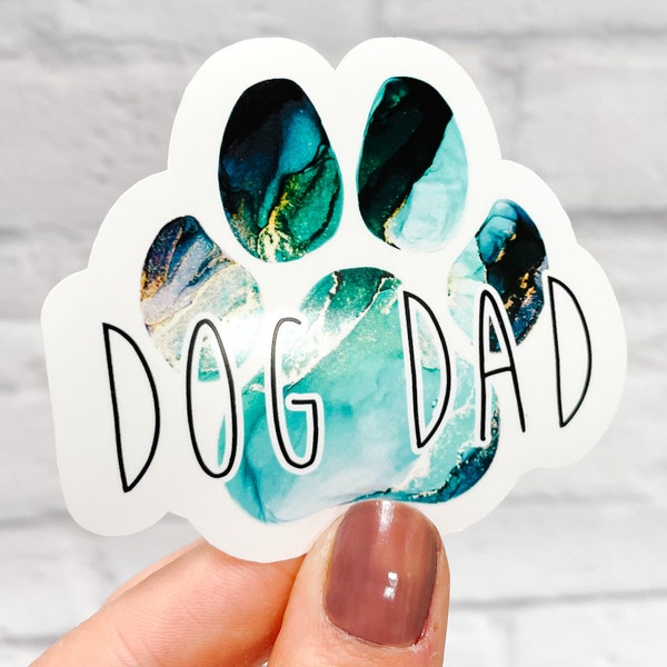 Dog Dad Sticker | Paw Print Sticker| Gift for Dog Dads | Dog Dad Water Bottle Sticker | Dog Dad Art | Dog Dad | Alcohol Ink Sticker