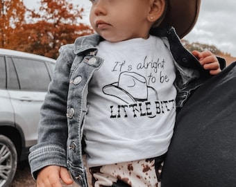 It's alright to be little bitty shirt, kids western fashion, Country tshirt, western toddler shirts,  cowboy shirt, cowboy hat shirt,