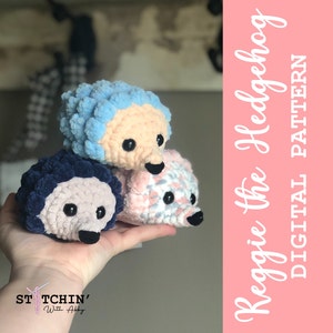 Reggie the Hedgehog/Hedgehog Crochet Pattern/No Sew Crochet Pattern