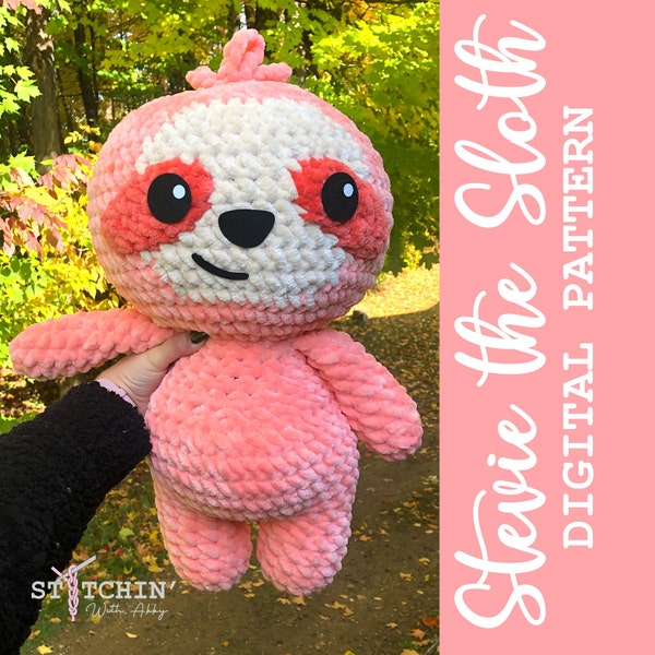 Stevie the Sloth/Sloth Crochet Pattern/Low Sew Crochet Pattern