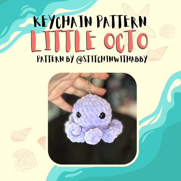 Octo Keychain Pattern | No Sew Keychain Patterns | Crochet Keychains | Keychain Octopus | Market Makes | No Sew Patterns