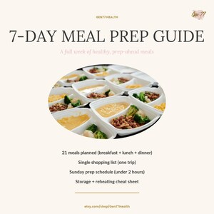 May include: A 7-Day Meal Prep Guide with a full week of healthy, prep-ahead meals. The image shows prepared meals in white containers. The guide includes 21 meals, a single shopping list, a Sunday prep schedule, and a storage and reheating cheat sheet.