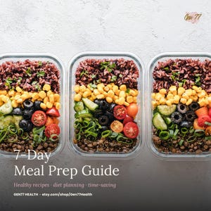 May include: Three clear glass meal prep containers filled with layers of food. The layers include brown rice, corn, olives, cucumbers, tomatoes, and lentils. The text "7-Day Meal Prep Guide" is at the bottom, along with "Healthy recipes diet planning time-saving".