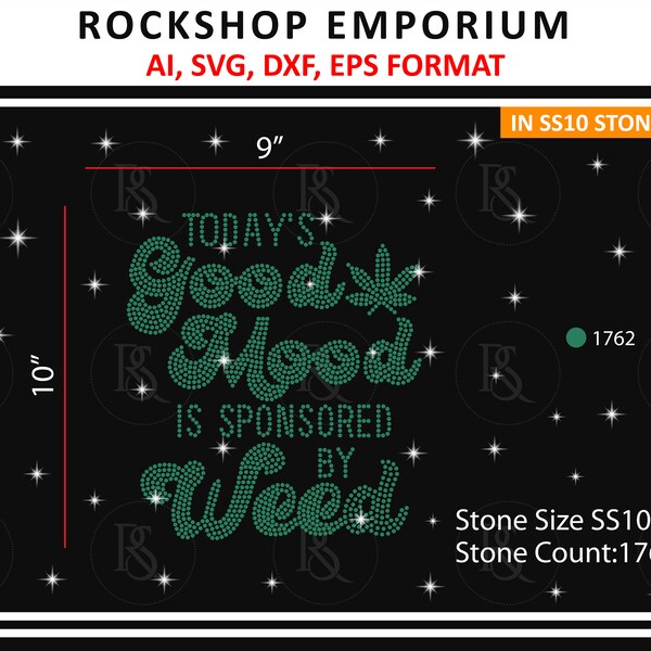 Rhinestone Svg Template Today Good Mood Is Sponsored By Weed Rhinestone Svg Download for Cricut Silhouette Bling DIY Tshirt Svg