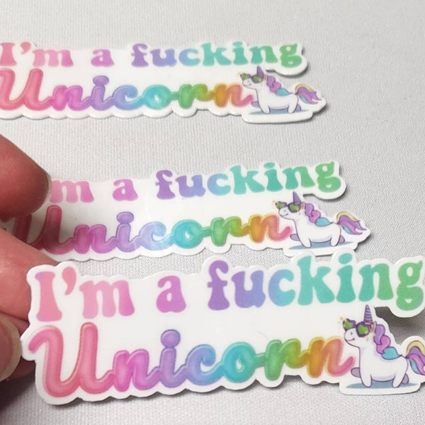 I'm a Fucking Unicorn