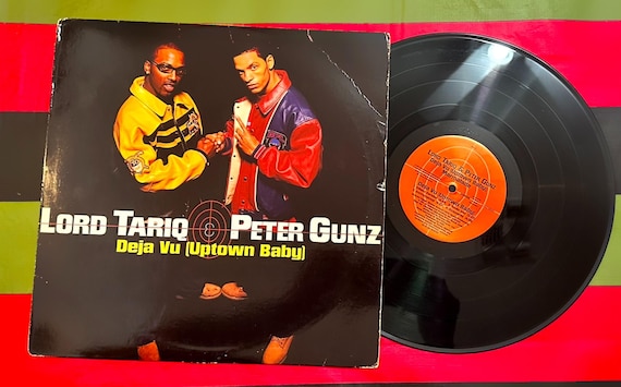 Lord Tariq & Peter Gunz : Deja Vu ( Uptown Baby )-hip Hop
