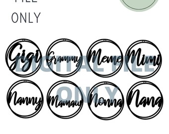 Nonna Gigi Car Charm Bundle , 8 Car Charm Designs, Keychain Laser Cut File SVG, Mother's Day, Bag Charm, Grandma Nana Car Charm