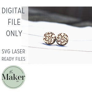 Circle Leopard Earring  Stud SVG, Easter Earring Laser Cut File, Cheetah SVG Earring, Glowforge Ready Earring SVG laser cut file