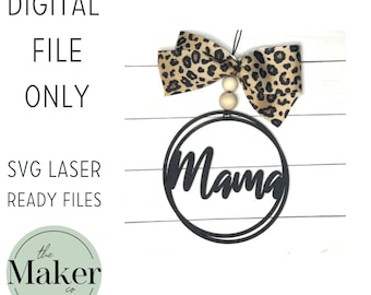 Mama Car Charm | Car Charm| Keychain Laser Cut File SVG | Mother's Day, Bag Charm