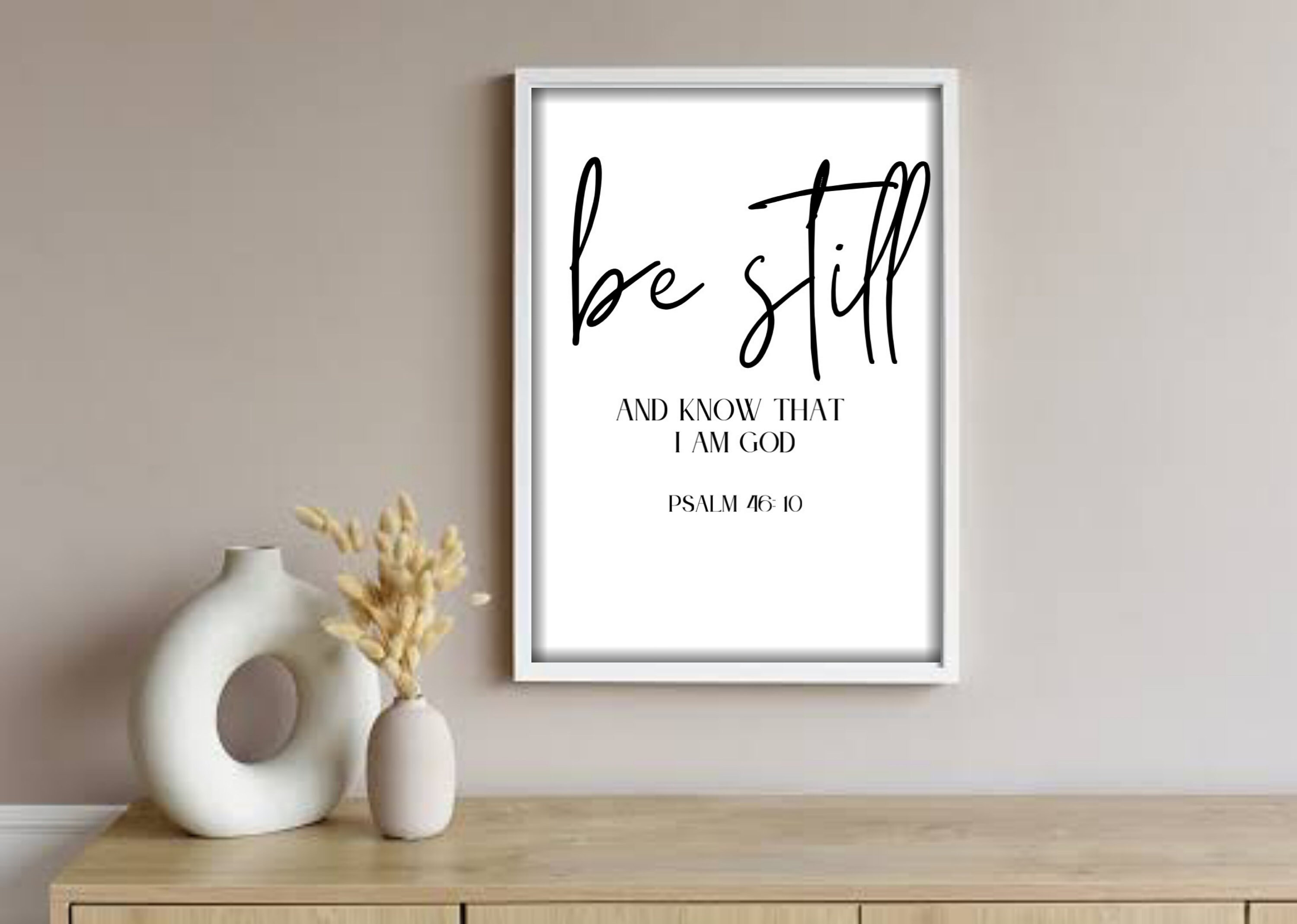 Printable Be Still and Know That I Am God Bible Verse Wall Art ...