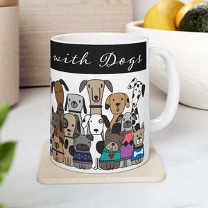 Life is Better with a Dog Mug, Dog Lover's 11oz Ceramic Mug, Lots of Dogs Mug, Dog Lover's Gift, Dog Lover's Coffee Mug, Life is Better Mug