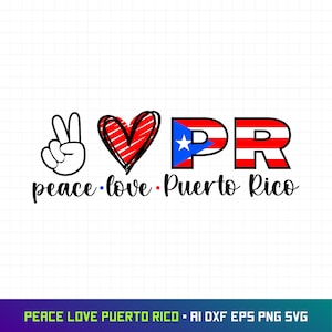 Love Peace PR Svg, Puerto Rico Svg, Puerto Rico Flag Svg, Puerto Rican Pride, Puerto Rico Svg Png, Boricua, Cut file, Sublimation