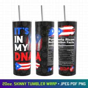 Puerto Rico Tumbler Wrap, 20oz Skinny Tumbler Wrap, Puerto Rico Tumbler, Puerto Rico Wrap, Boricua Tumbler, Its In My DNA, Puerto Rico Png