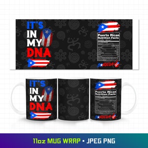 It&#39;s In My DNA Puerto Rico, 11oz Mug Wrap, Puerto Rico Mug, Boricua Designs, Puerto Rico Flag, Puerto Rican Pride, Png For Sublimation