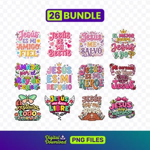 May include: A digital download bundle featuring 12 colorful Christian-themed designs with text in Spanish. Each design includes the word "Jesus" with various phrases and decorative elements like flowers, hearts, and crowns. The bundle is labeled "26 BUNDLE".