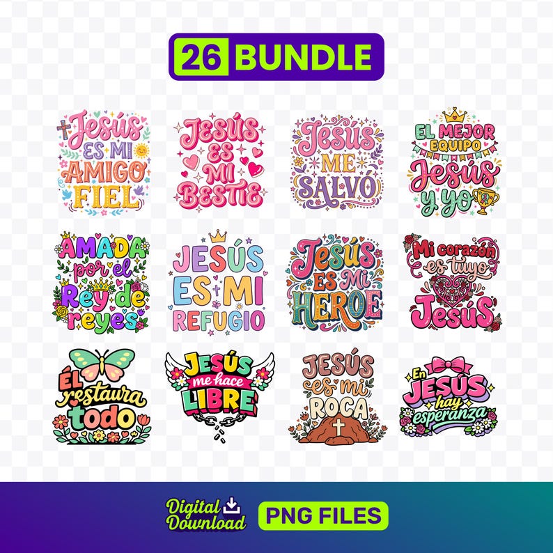 May include: A digital download bundle featuring 12 colorful Christian-themed designs with text in Spanish. Each design includes the word "Jesus" with various phrases and decorative elements like flowers, hearts, and crowns. The bundle is labeled "26 BUNDLE".