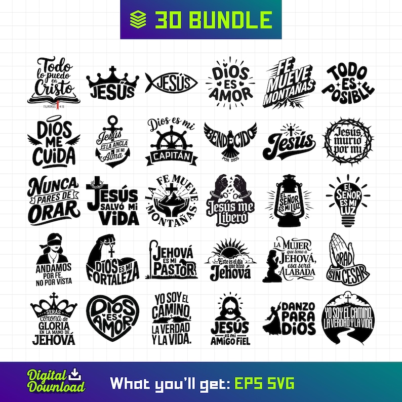 May include: A black and white digital download bundle of 30 Christian-themed SVG designs. The designs feature various inspirational quotes and phrases in Spanish and English, including "Dios es amor", "Jesus", "Todo es posible", and "Jehov&aacute; es mi pastor".