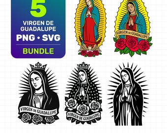 Virgen de Guadalupe SVG PNG Bundle: Virgin Mary Cut Files (Digital Download)