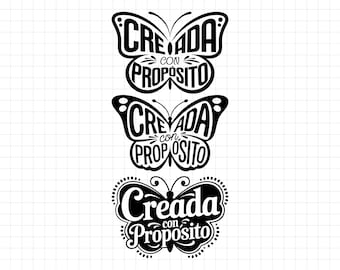Creada Con Proposito, Frases Religiosas Svg, Frases Cristianas Svg, Frases Biblicas Svg, Christian Spanish Verses, Diseño Cristiano
