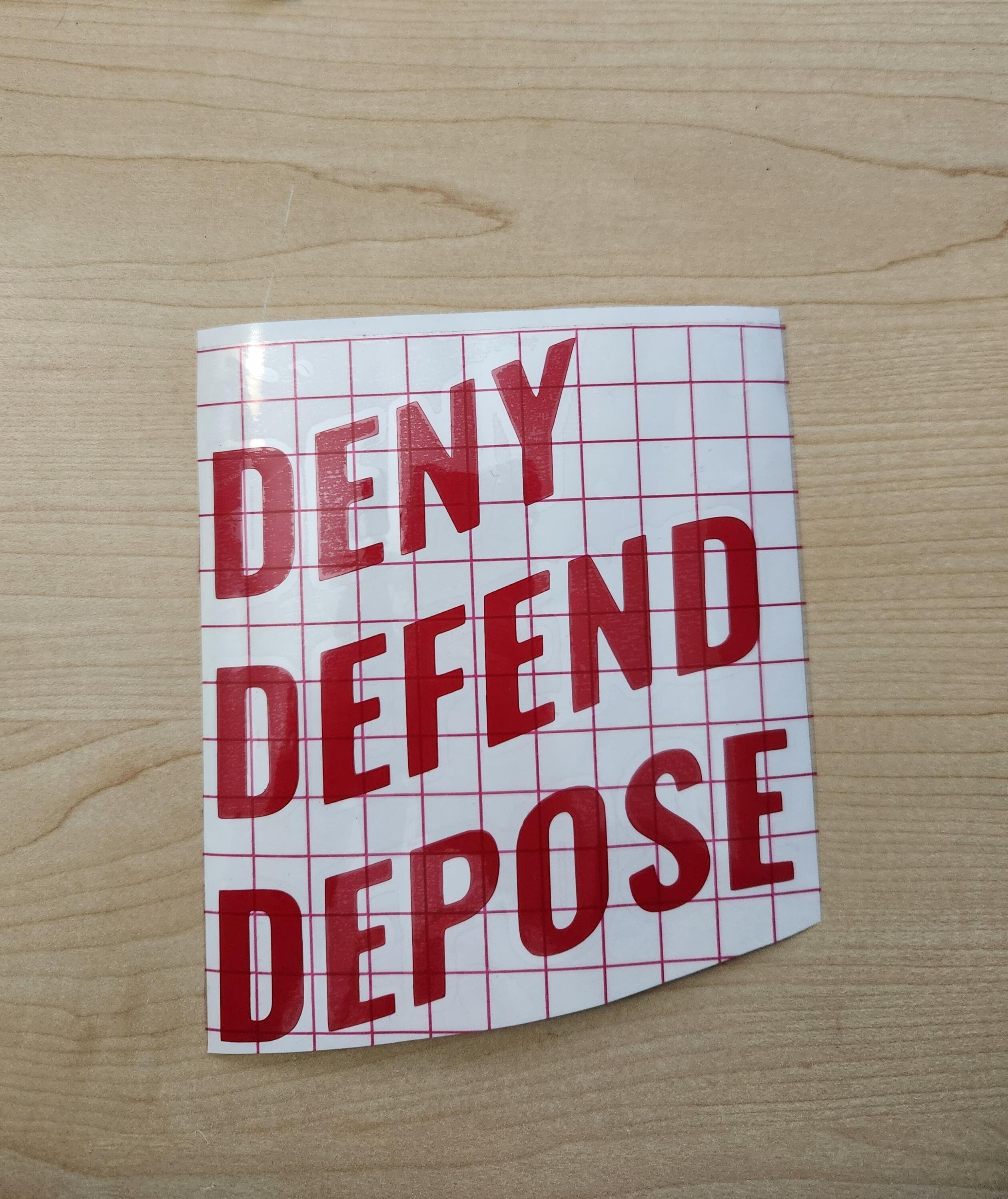 Deny Defend Depose Vinyl Decal - Etsy