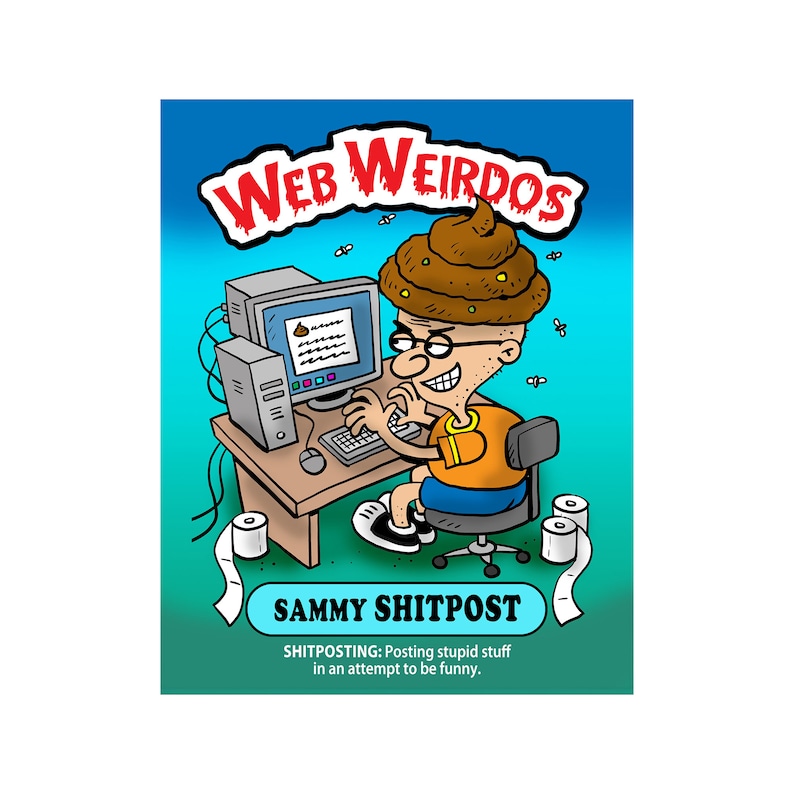 Funny Internet Culture: Sammy Shitpost (web Weirdos) 8x10 Poster - Etsy