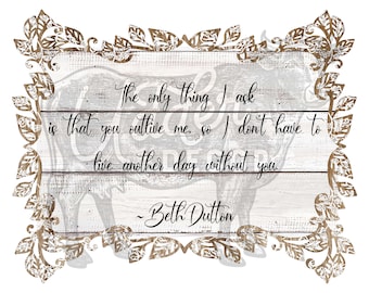 Beth Dutton Quote