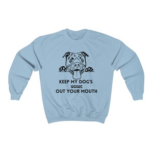 My Dog Crewneck Sweatshirt