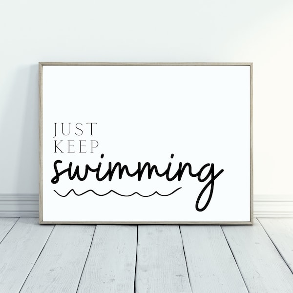 Just Keep Swimming Quote Printable, Finding Nemo, Finding Dory, Movie Wall Art, Coastal Decor, Ocean Quote, Inspirational Poster