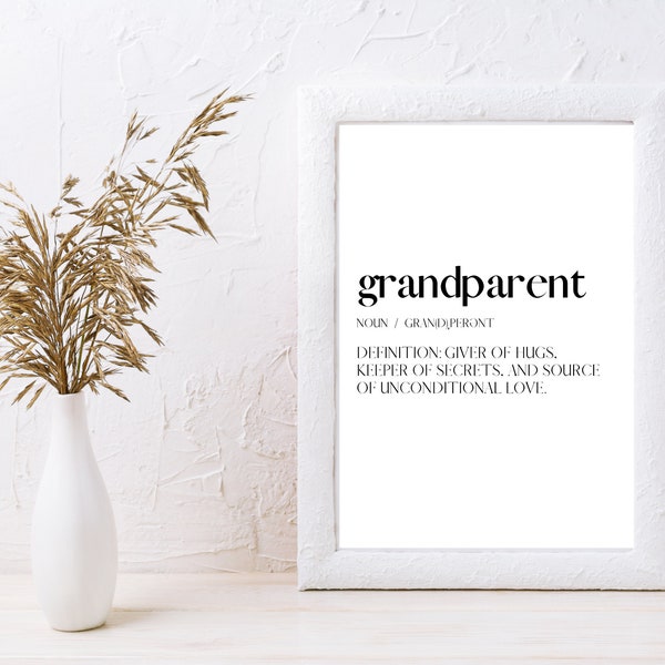 Grandparent Definition Print | Printable Grandparent Gift | Grandmother or Grandfather Wall Art | Grandparents Quote Print