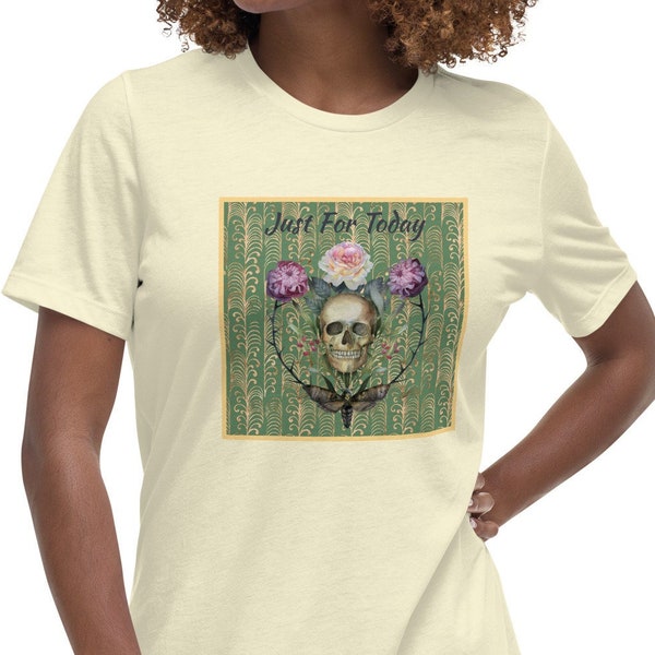 Just For Today Skull T Shirt | NA JFT Tee | 12 Step Skull Tee | Recovery Apparel for Women | NA Gifts for Women | Skull & Death Moth Tee