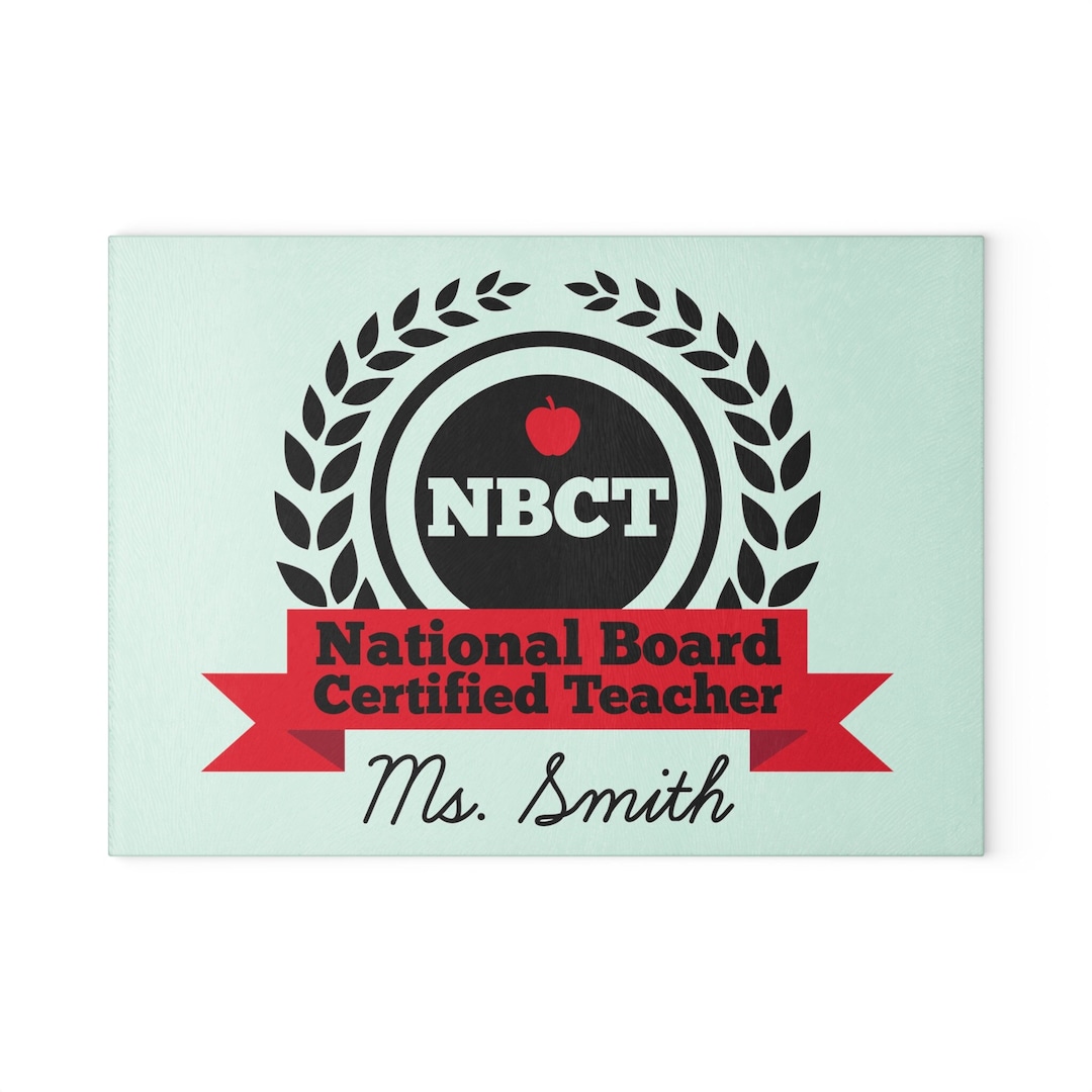 NBCT Teacher Gift, National Board Certified Teacher, National Board