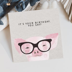 Cartão de feliz aniversário de porco hilariante para impressão Download instantâneo Cartão minimalista Presente de última hora Cartão de porco em aquarela Animais com óculos