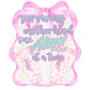 Coquette Alani Nu PNG: Shabby Chic Motherhood Design (Digital Download)