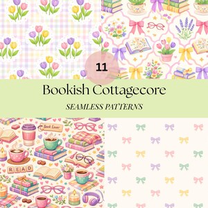 May include: A collection of "Bookish Cottagecore" seamless patterns. The patterns feature illustrations of books, flowers, teacups, glasses, and bows in pastel colors. The image includes the number "11" and the words "Bookish Cottagecore SEAMLESS PATTERNS".