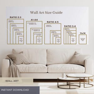 May include: A wall art size guide with various aspect ratios and dimensions in inches and centimeters. The guide includes ratios like 2:3, 4:5, and 3:4, with sizes such as 24x36 inches and 16x20 inches. The text "Wall Art" and "Instant Download" are also visible.