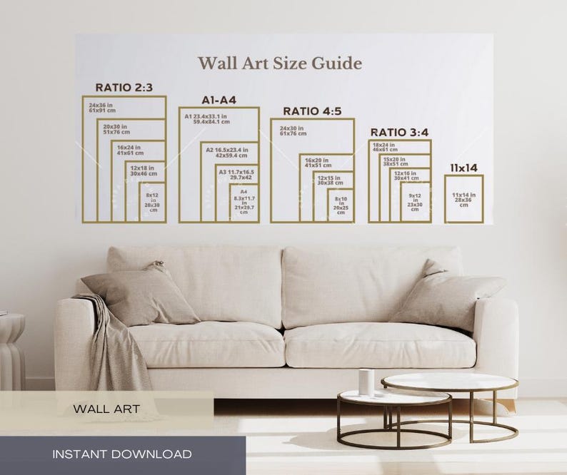 May include: A wall art size guide with various aspect ratios and dimensions in inches and centimeters. The guide includes ratios like 2:3, 4:5, and 3:4, with sizes such as 24x36 inches and 16x20 inches. The text "Wall Art" and "Instant Download" are also visible.