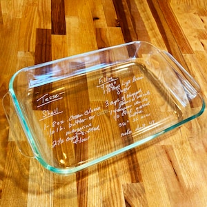 Custom Handwritten Recipe Casserole Dish - Personalized Baking Gifts from Handwriting Recipe