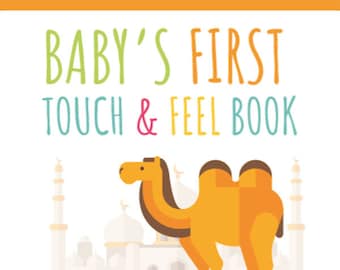 Baby's First Islamic Touch and Feel Book