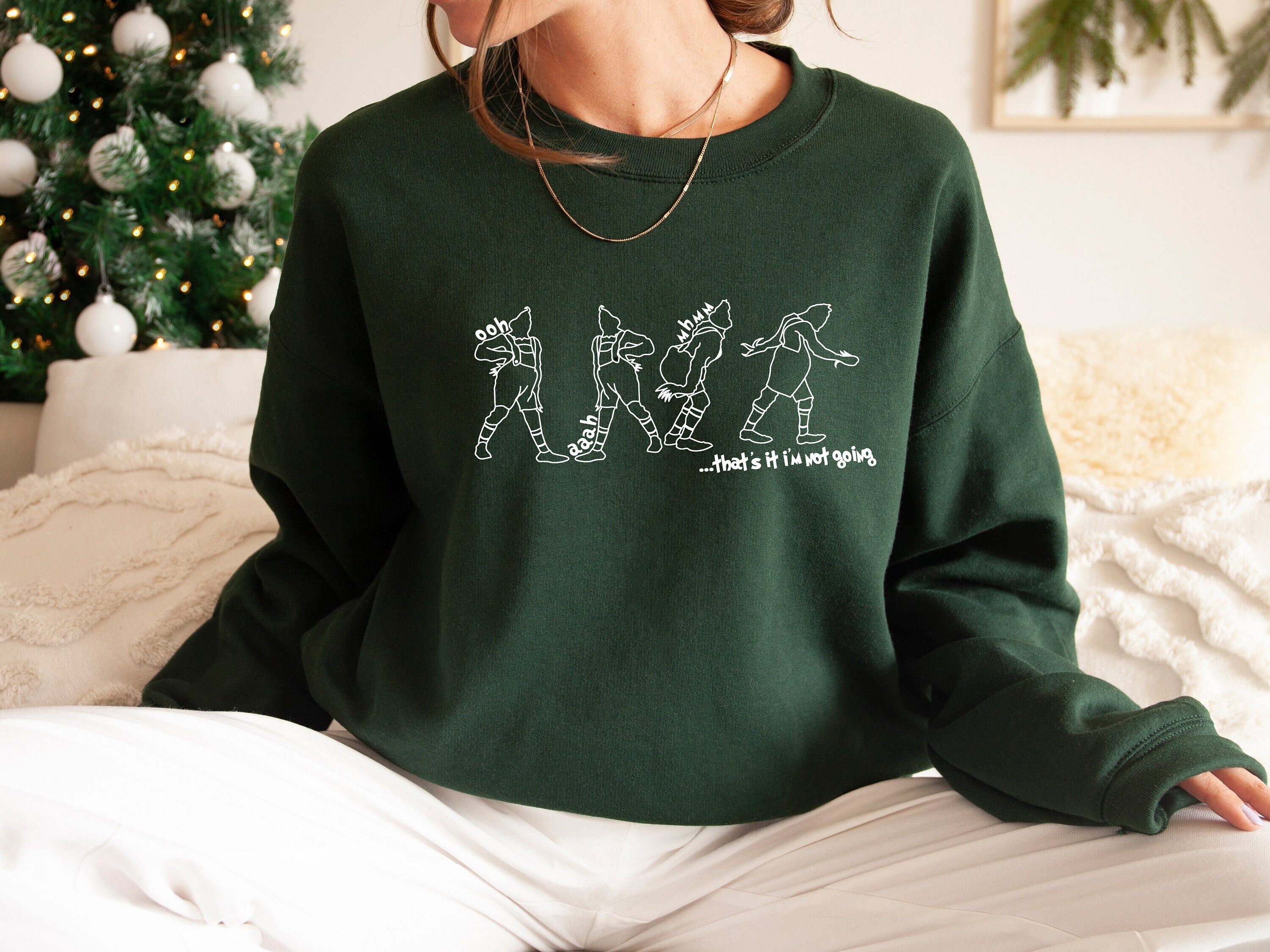 Discover That's It I'm Not Going Sweatshirt