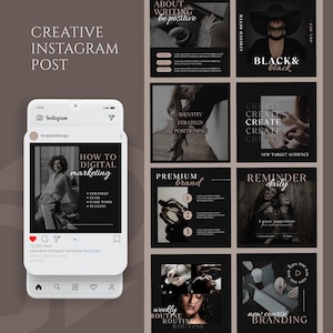 May include: A collection of nine Instagram post templates with a black and white color scheme. The templates feature text about digital marketing, branding, and creating content. Some templates include images of people and products.