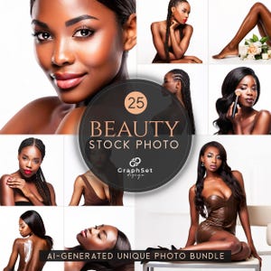 May include: A collection of 25 stock photos featuring diverse women with natural beauty. The photos are high-quality and perfect for use in advertising, marketing, and editorial projects. The photos are AI-generated and unique, offering a variety of poses and expressions.  The text "25 Beauty Stock Photo" and "AI-GENERATED UNIQUE PHOTO BUNDLE" is displayed on the image.