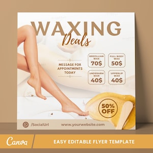Peut inclure: Une affiche publicitaire pour des services d'épilation avec une vente de 50% de réduction. L'affiche présente les jambes d'une femme et une banane sur un fond brun. Le texte sur l'affiche comprend "Waxing Deals", "Message for Appointments Today", "Brazilian Wax 70$", "Full Body Wax 50$", "Underarm Wax 40$", "Upper Lip Wax 40$", "50% Off", et "www.yourwebsite.com".